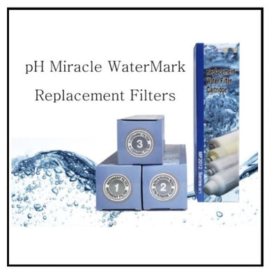 pH Miracle® WaterMark 1 - Replacement Filters